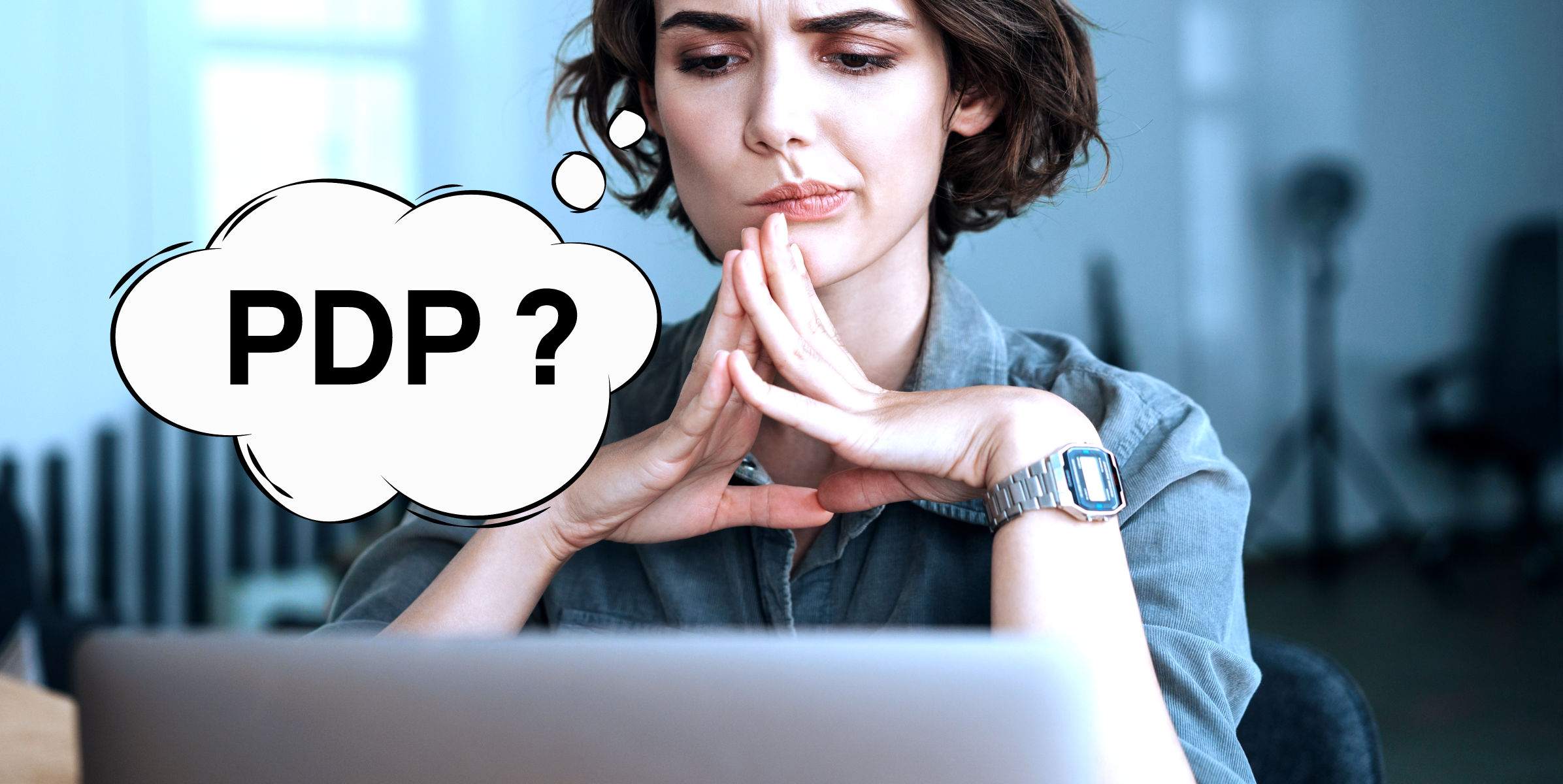 PDP : qu’est-ce que c’est, à quoi ça sert ?